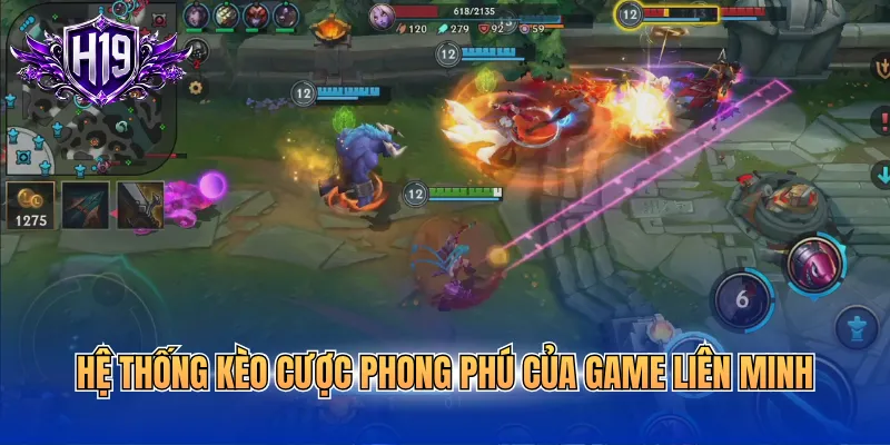 Hệ thống kèo cược phong phú của game Liên Minh